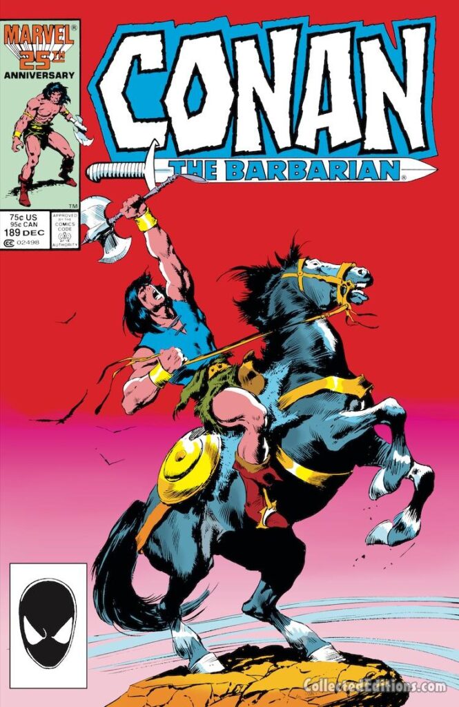 Conan the Barbarian #189 cover; pencils and inks, John Buscema, horseback, battle axe