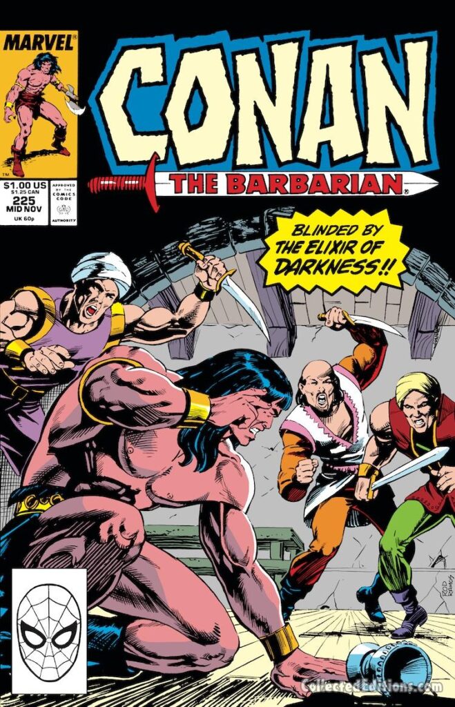 Conan the Barbarian #225 cover; pencils and inks, Rodney Ramos; Blinded by the elixir of darkness