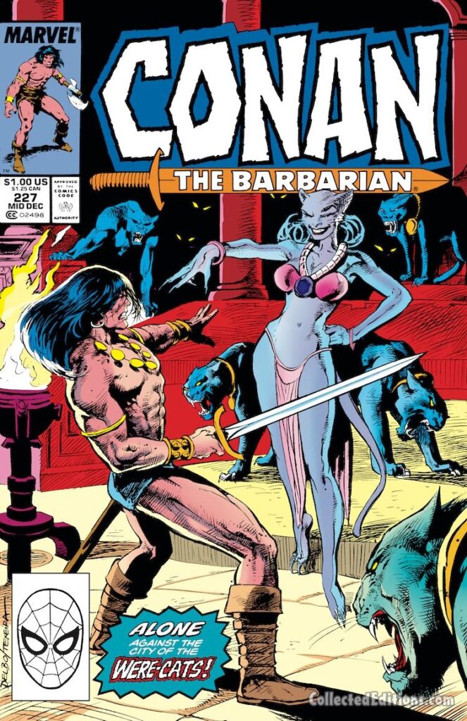 Conan the Barbarian #227 cover; pencils, José Delbo; inks, Mark Texeira; Alone Against the City of Were-Cats