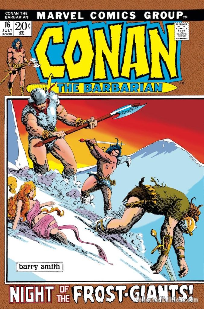Conan the Barbarian #16 cover; pencils and inks, Barry Windsor-Smith; color version of The Frost Giant's Daughter