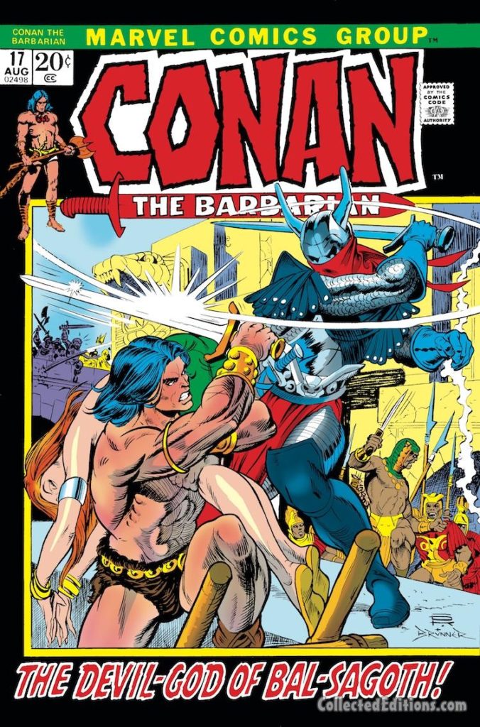 Conan the Barbarian #17 cover; pencils, Gil Kane; inks, Frank Brunner; Devil God of Bal-Sagoth