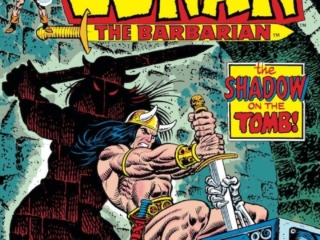 Conan the Barbarian #31 cover; pencils, Gil Kane; inks, John Romita Sr.; The Shadow on the Tomb