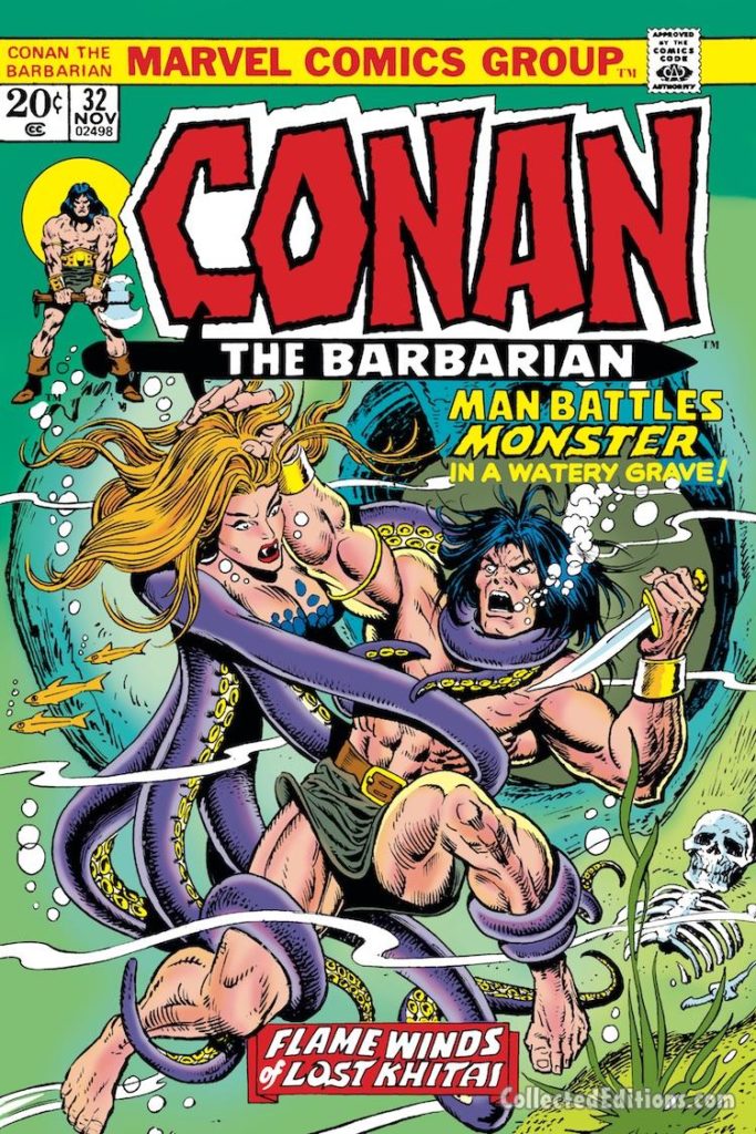 Conan the Barbarian #32 cover; pencils, Gil Kane; inks, Ernie Chan; Flame Winds of Lost Khitai