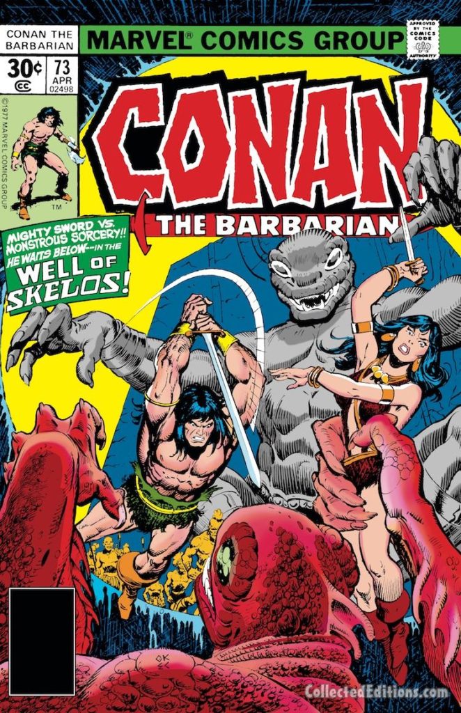 Conan the Barbarian #73 cover; pencils, Gil Kane; inks, Ernie Chan