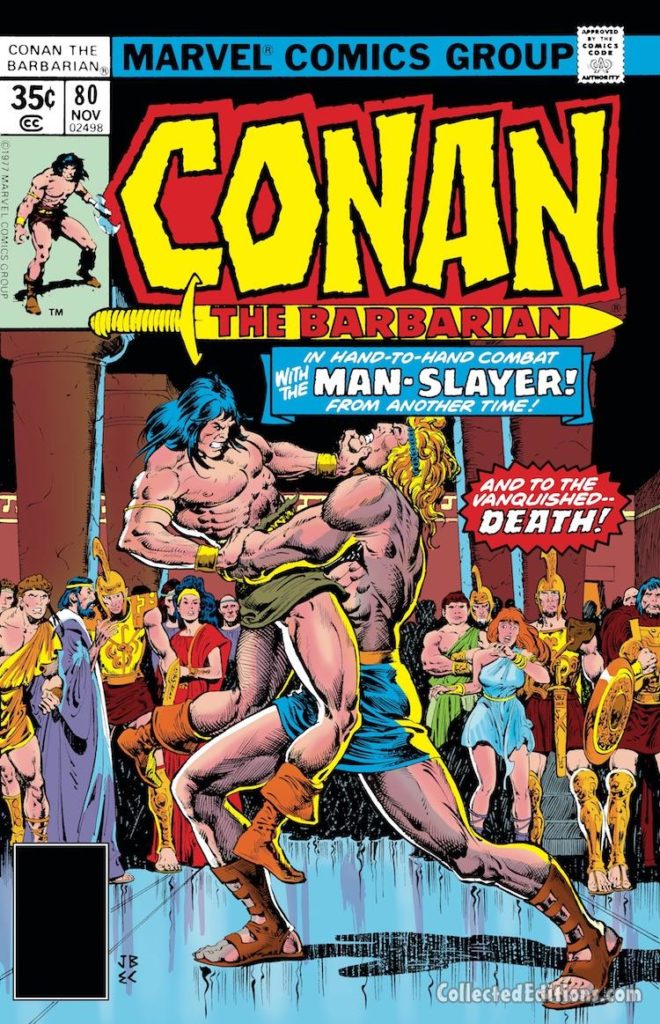 Conan the Barbarian #80 cover; pencils, John Buscema; inks, Ernie Chan
