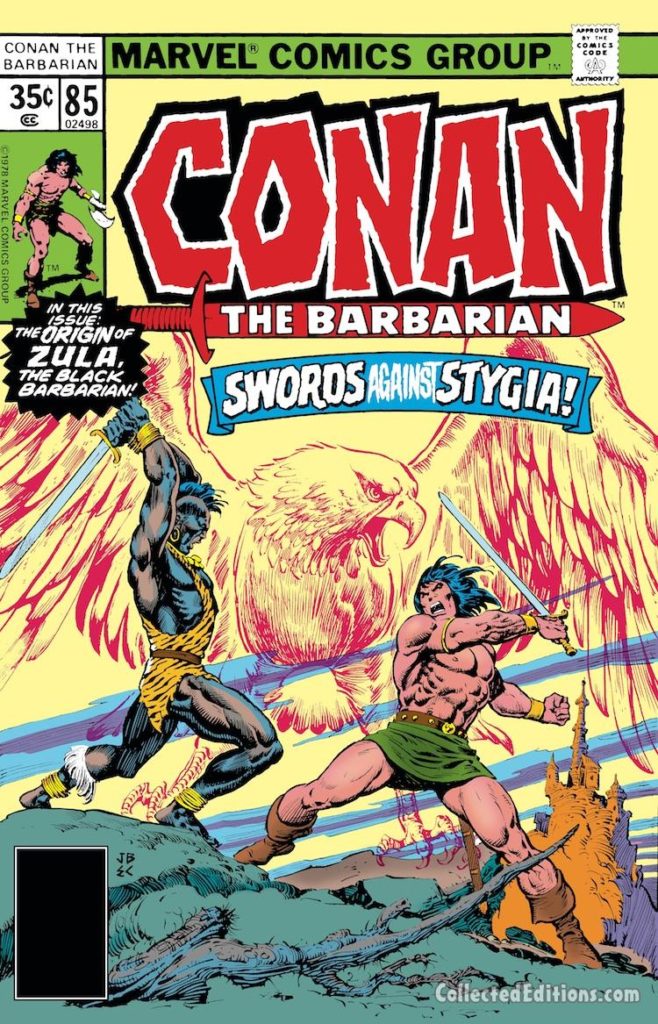 Conan the Barbarian #85 cover; pencils, John Buscema; inks, Ernie Chan; Zula the Black Barbarian