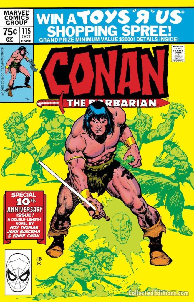 Conan the Barbarian #115 cover; pencils, John Buscema; inks, Ernie Chan; Roy Thomas last issue