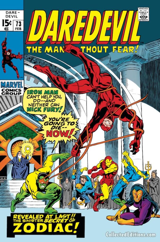 Daredevil #73 cover; pencils, Marie Severin; inks, Herb Trimpe; Iron Man, The sinister secret of Zodiac