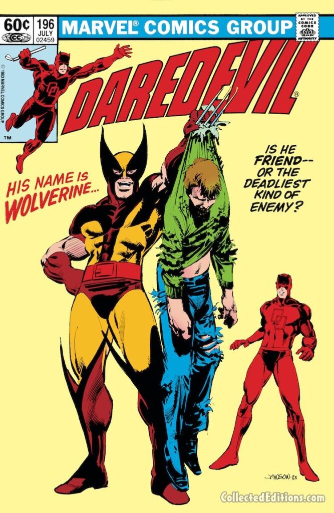Daredevil #196 cover; pencils and inks, Klaus Janson; His Name is Wolverine, Is He Friend or Deadliest Kind of Enemy
