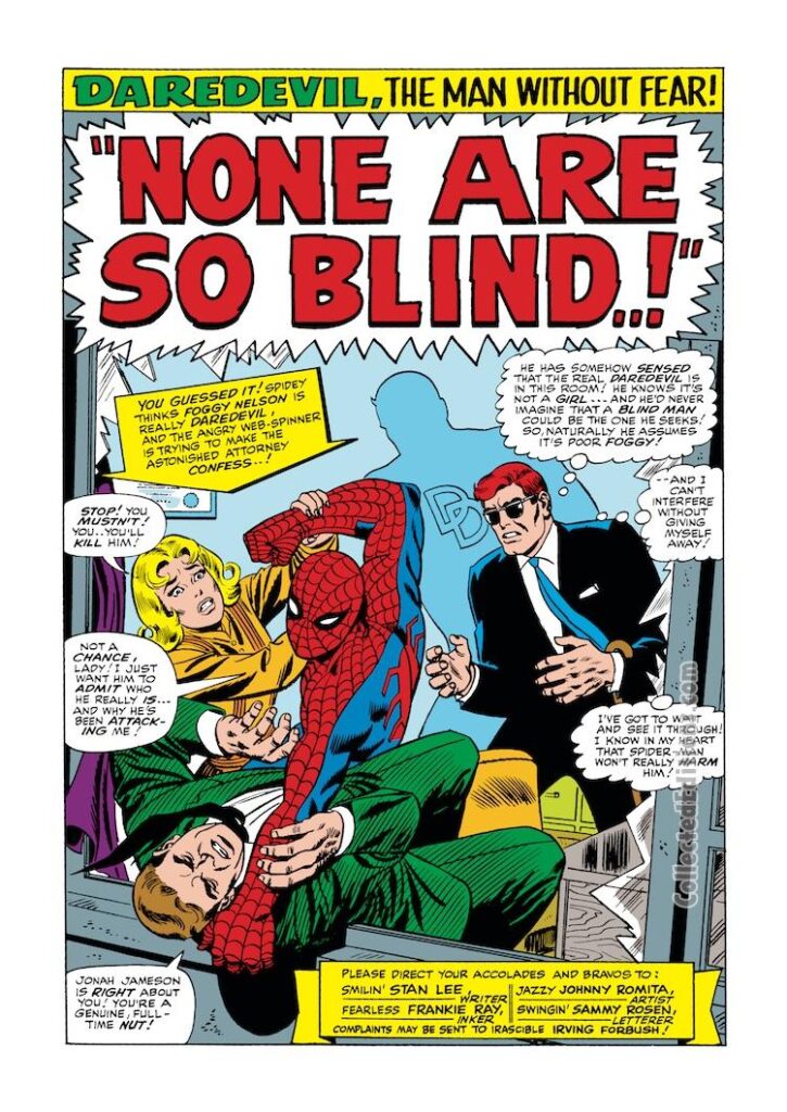 Daredevil #17, pg. 1; pencils, John Romita Sr.; inks, Frank Giacoia; Spider-Man, Foggy Nelson, Karen Page, Matt Murdock, lawyer, None are so Blind, Stan Lee