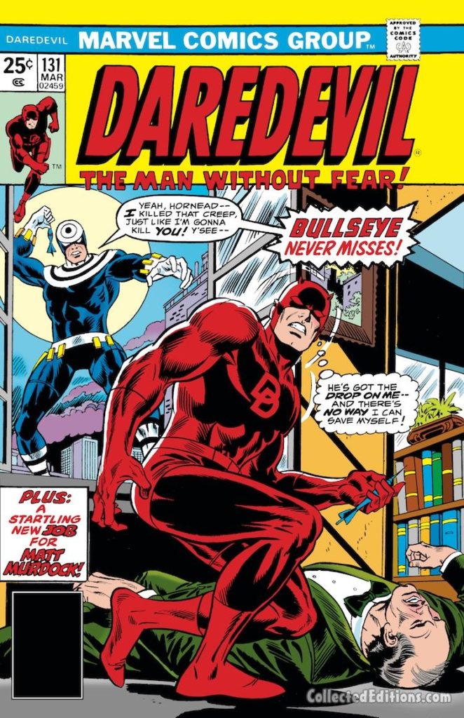 Daredevil #131 cover; pencils, Rich Buckler; inks, Frank Giacoia; Bullseye first appearance