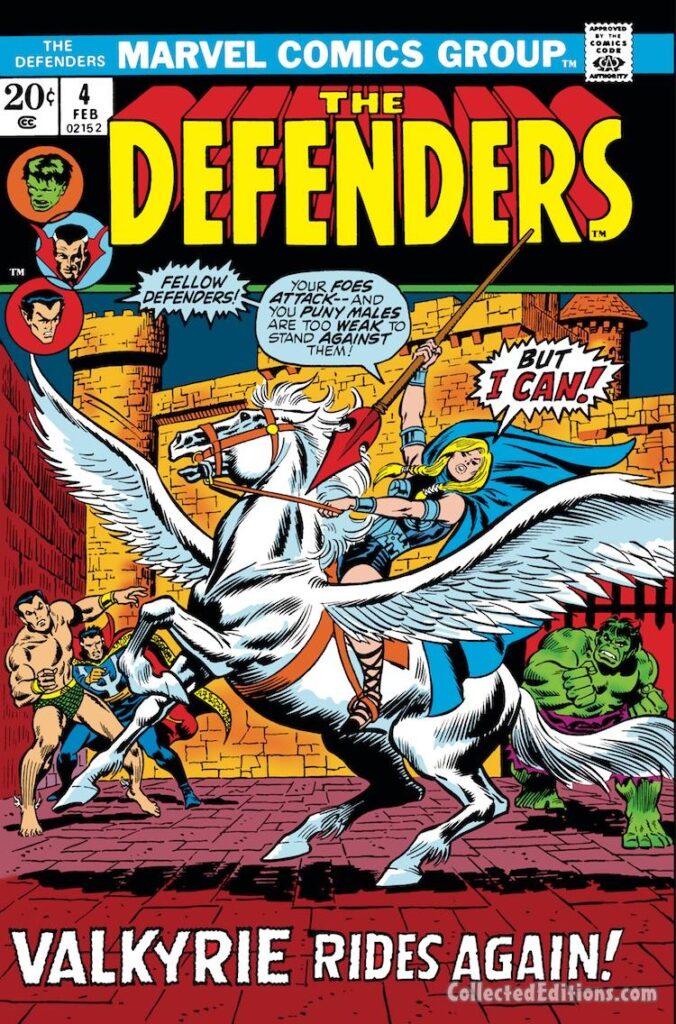 Defenders #4 cover; layouts, Jim Starlin; pencils, John Buscema; inks, Frank Giacoia; Valkyrie, Roy Thomas