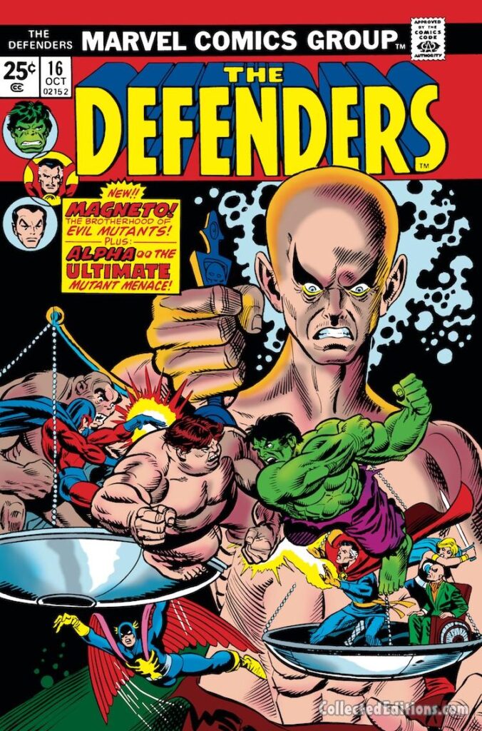 Defenders #16 cover; pencils, Gil Kane; inks, Frank Giacoia; alterations, John Romita Sr.; Magneto, Brotherhood of Evil Mutants, Blob vs. Hulk