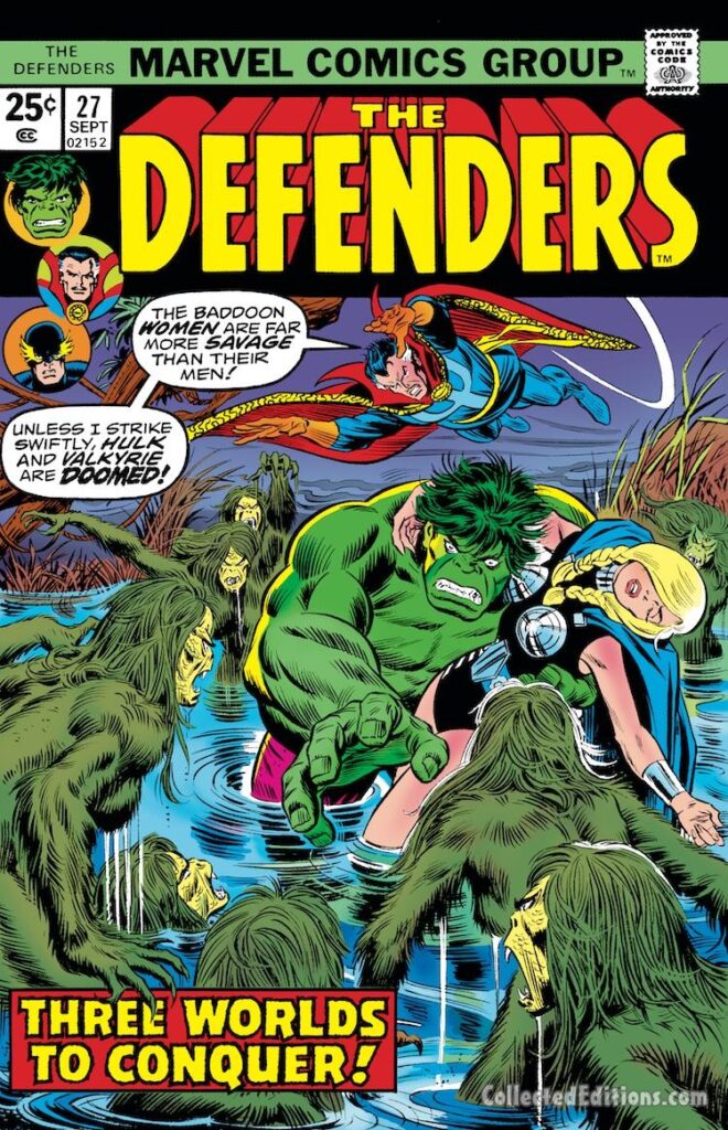 Defenders #27 cover; pencils, Gil Kane; inks, John Romita Sr.; Valkyrie, Hulk, Doctor Strange, Three Worlds to Conquer