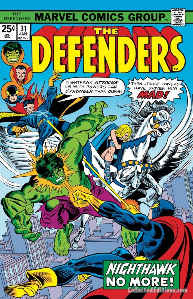 Defenders #31 cover; pencils, Gil Kane; inks, Frank Giacoia; Valkyrie, winged horse, Nighthawk, Hulk, Doctor Strange
