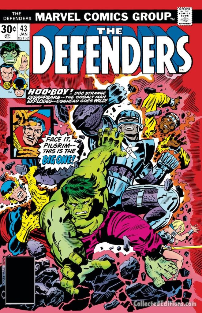 Defenders #43 cover; pencils, Jack Kirby; inks, Al Milgrom, Cobalt Man, Luke Cage, Power Man, Doctor Strange, Hulk