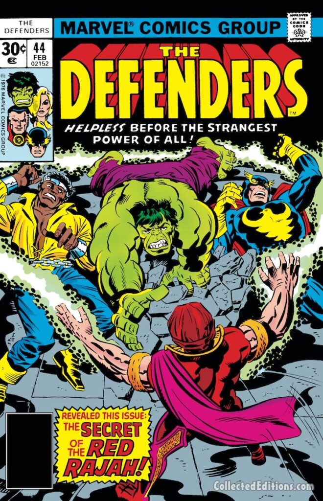 Defenders #44 cover; pencils, Jack Kirby; inks, Al Milgrom; Secret of the Red Rajah, Nighthawk, Hulk, Power Man, Luke Cage