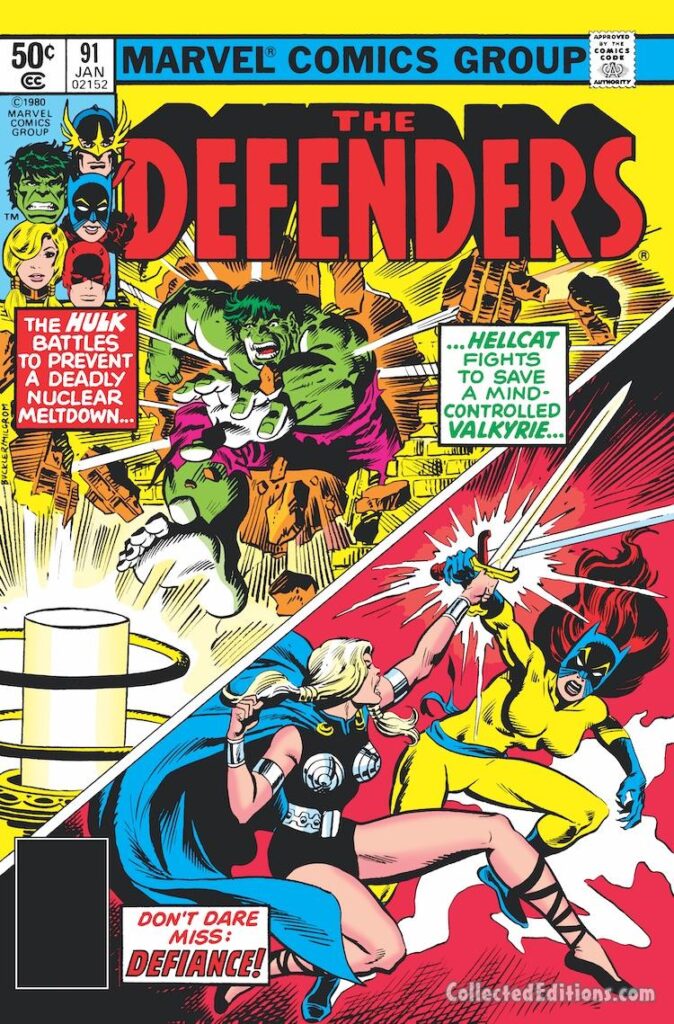 Defenders #91 cover; pencils, Rich Buckler; inks, Al Milgrom; Don't Dare Miss Defiance, Incredible Hulk, nuclear meltdown, Hellcat, mind-controlled Valkyrie
