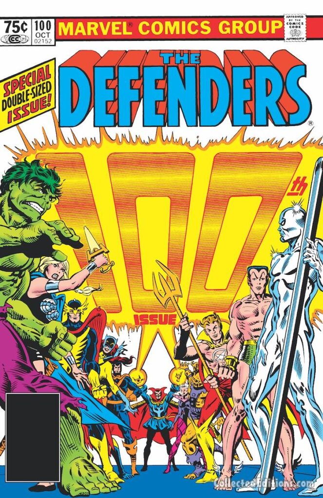 Defenders #100 cover; pencils and inks, Al Milgrom; Special Double-Sized Issue, Hulk, Valkyrie, Nighthawk, Hellcat, Devil-Slayer, Doctor Strange, Clea, Gargoyle, Son of Satan, Namor, Sub-Mariner, Silver Surfer