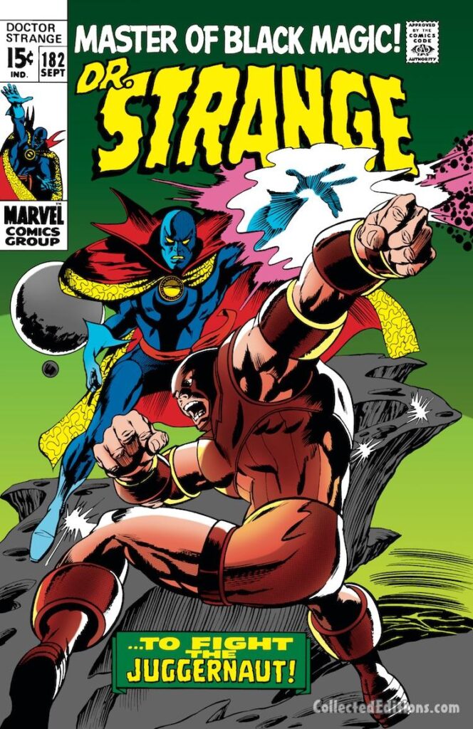 Doctor Strange #182 cover; pencils, Gene Colan; inks, Tom Palmer, Juggernaut, new black Dr. Strange costume