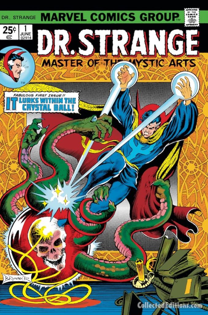 Doctor Strange #1 cover; pencils and inks, Frank Brunner; It Lurks Within the Crystal Ball
