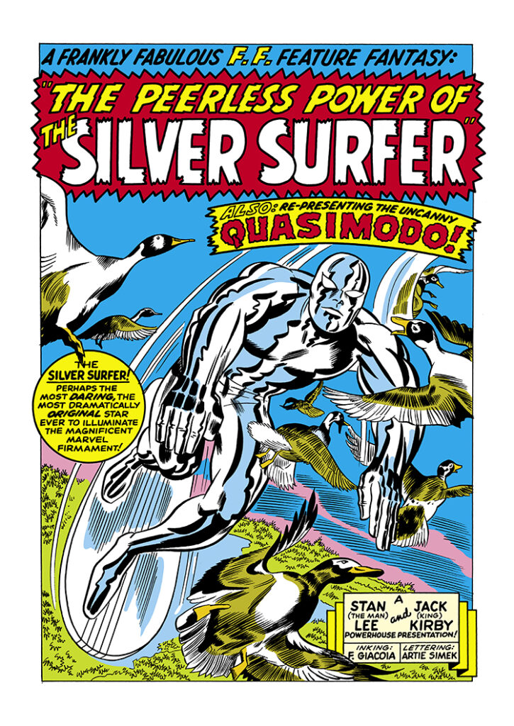 Fantastic Four Annual #5. The Silver Surfer in “The Peerless Power of the Silver Surfer”, pg. 1; pencils, Jack Kirby; inks, Frank Giacoia; The Peerless Power of the Silver Surfer, Quasimodo