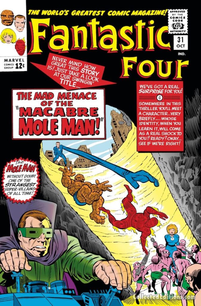 Fantastic Four #31 cover; pencils, Jack Kirby; inks, Chic Stone; Mad Menace of the Macabre Mole Man, Moloids, Subterraneans