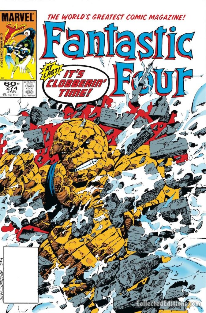 Fantastic Four #274 cover; pencils and inks, John Byrne; At Last, It’s Clobbering Time, Thing, Ben Grimm