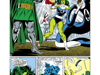 Fantastic Four #288, pg. 6; pencils, John Byrne; inks, Joe Sinnott; She-Hulk, Doctor Doom, Mister Fantastic