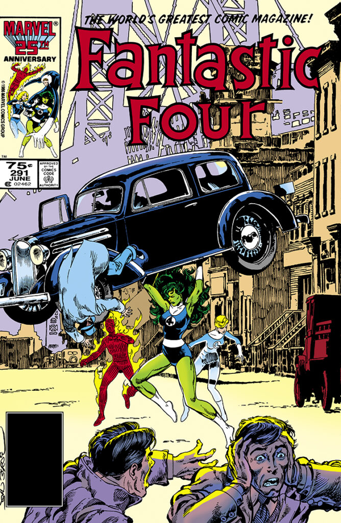 Fantastic Four #291 cover; pencils and inks, John Byrne; Human Torch, She-Hulk, Invisible Woman