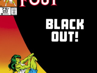 Fantastic Four #293 cover; pencils, David Ross; inks, Joe Rubinstein; Black Out, She-Hulk