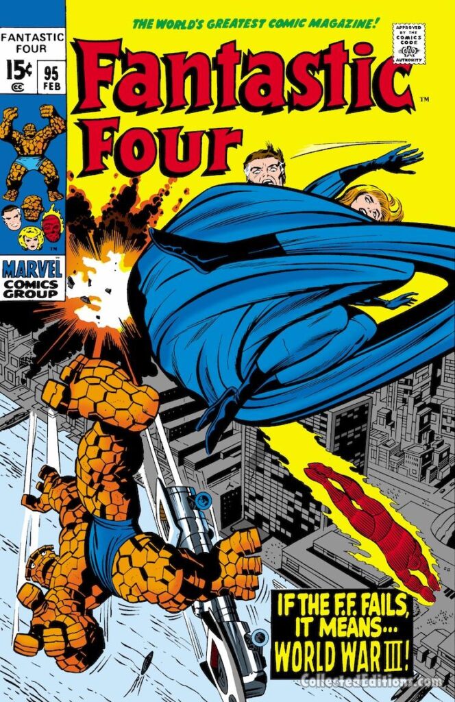 Fantastic Four #95 cover; pencils, Jack Kirby; inks, Joe Sinnott; If the FF Fails it Means World War III, Mister Fantastic, Susan Storm, Thing