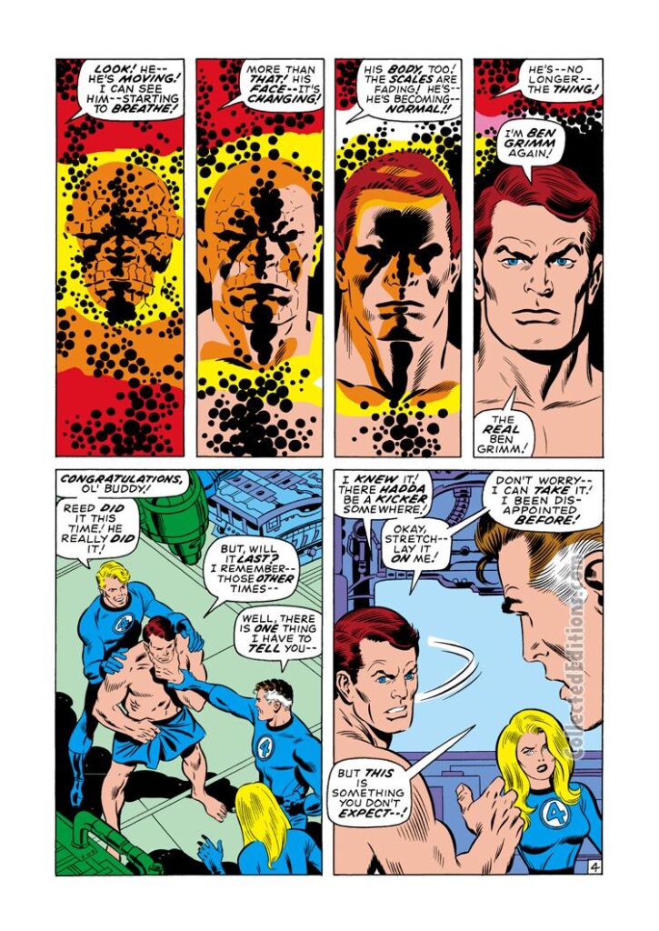 Fantastic Four #107, pg. 4; pencils, John Buscema; inks, Joe Sinnott; Thing transforms to Ben Grimm cure, Reed Richards