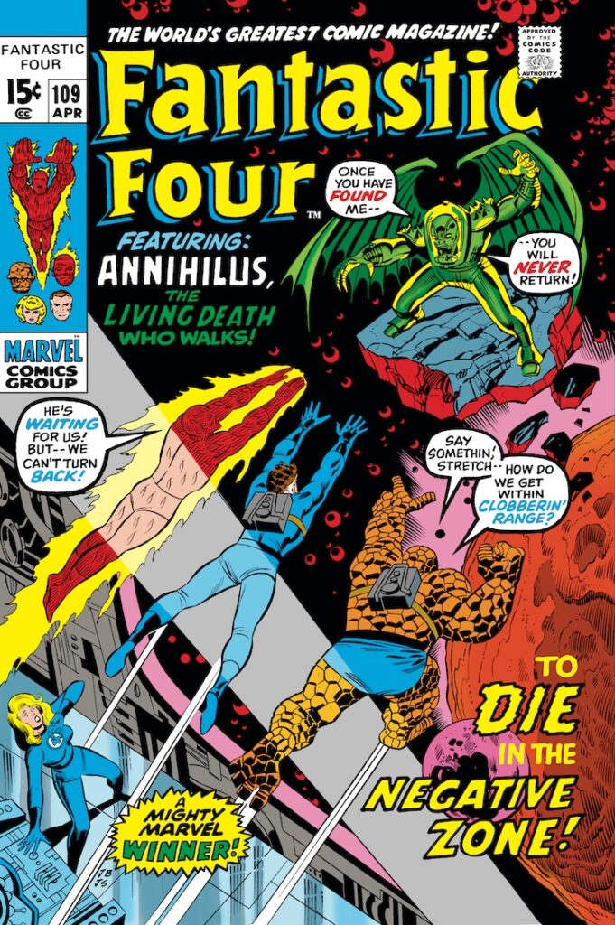 Fantastic Four #109 cover; pencils, John Buscema; inks, Joe Sinnott; Annihilus The Living Death Who Walks; To Die in the Negative Zone