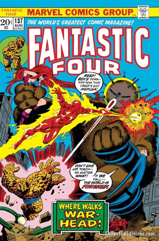 Fantastic Four #137 cover; pencils, John Buscema; inks, Joe Sinnott; Where Walks War-Head, Warhead, Medusa