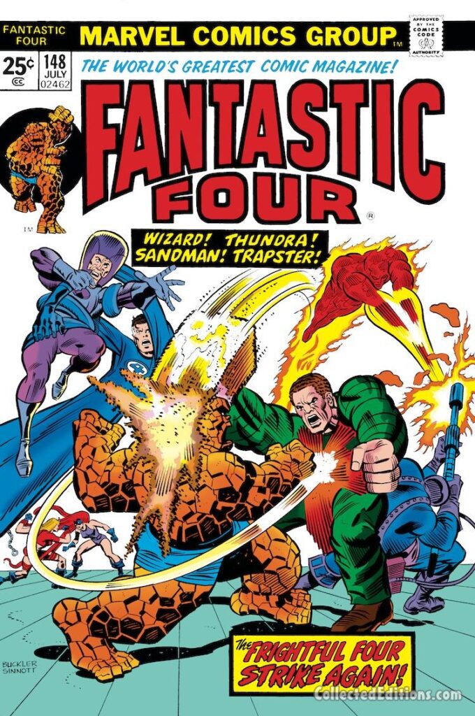 Fantastic Four #148 cover; pencils, Rich Buckler; inks, Joe SinnottFantastic Four #148 cover; pencils, Rich Buckler; inks, Joe Sinnott; Wizard, Thundra, Trapster, Sandman, The Frightful Four Strike Again, Thing