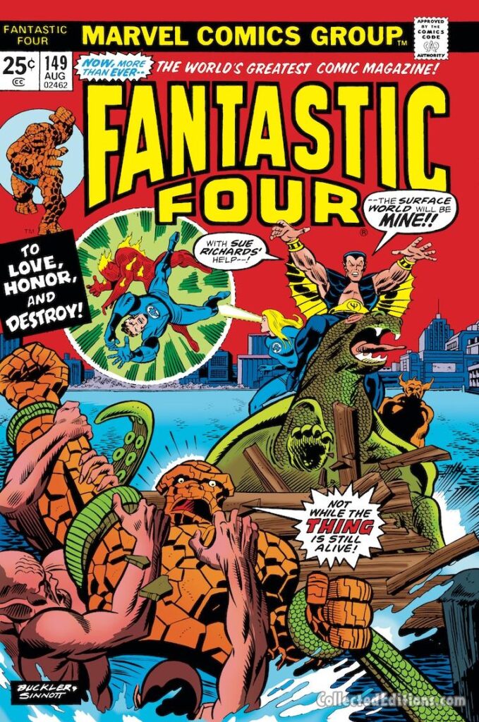Fantastic Four #149 cover; pencils, Rich Buckler; inks, Joe Sinnott; Prince Namor the Sub-Mariner, To Love Honor and Destroy, The Thing