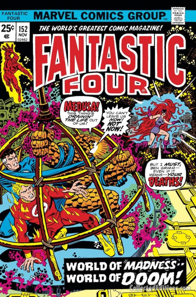 Fantastic Four #152 cover; pencils, Rich Buckler; inks, John Romita Sr.; World of Madness, World of Doom; Medusa; Thing