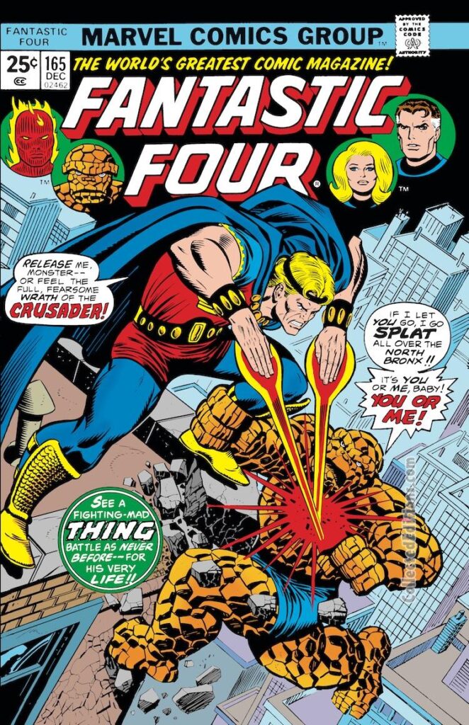 Fantastic Four #165 cover; pencils, Ron Wilson; inks, Joe Sinnott; The wrath of the Crusader, Robert Grayson, evil Marvel Boy, Thing