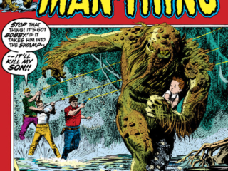 Fear #10 cover; pencils and inks, Gray Morrow; Adventure Into, Man-Thing, Cry Monster, Stop that thing, it&rsquo;s got Bobby Drummond, if it takes him into the swamp it&rsquo;ll kill my son