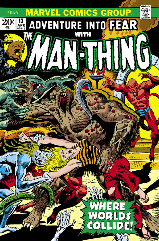 Fear #13 cover; pencils, Rich Buckler; inks, Frank Giacoia; Adventure Into, Where Worlds Collide, Jennifer Kale, Thog