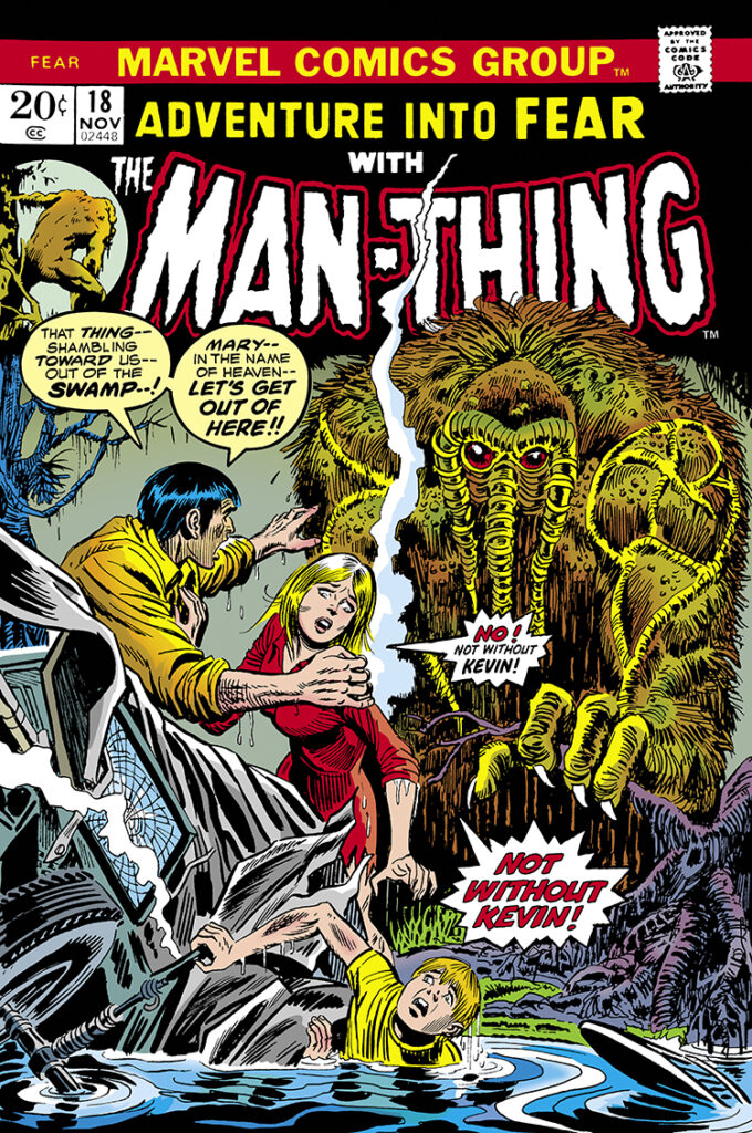 Fear #18 cover; pencils and inks, John Romita; Adventure Into, Man-Thing, Not Without Kevin Kennerman, Mary Brown, Ralph Sorrell