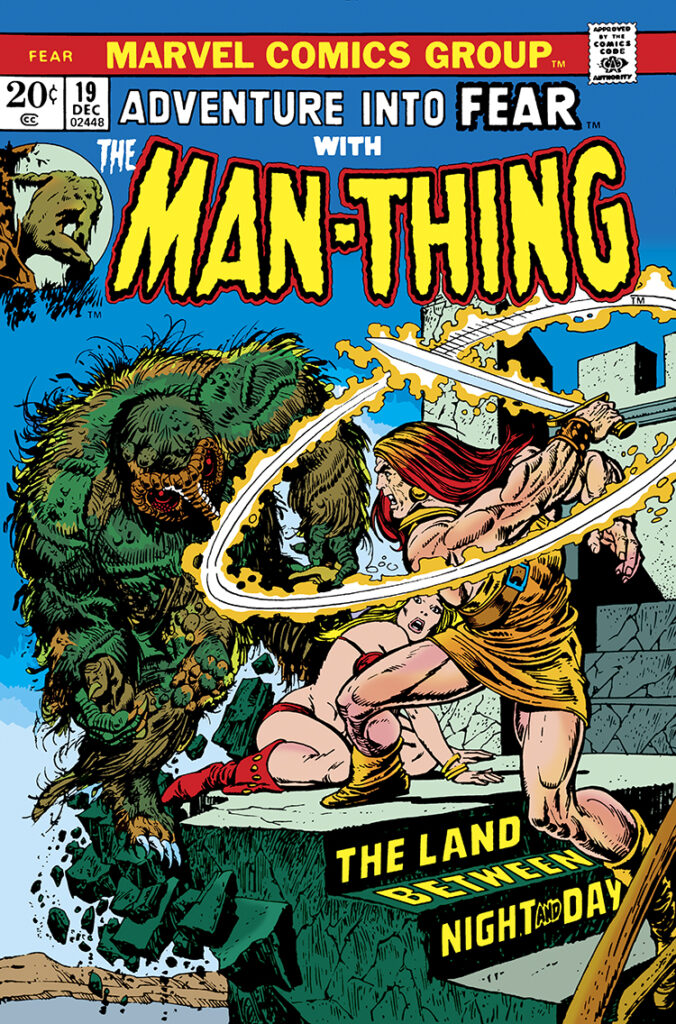 Fear #19 cover; pencils, Gil Kane; inks, Ernie Chan; Adventure Into, Man-Thing, The Land Between Night and Day, Jennifer Kale, The Land Between Night and Day
