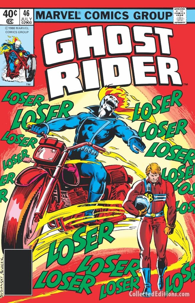 Ghost Rider #46 cover; pencils, Bob Budiansky; inks, Bob Wiacek; Loser, Johnny Blaze