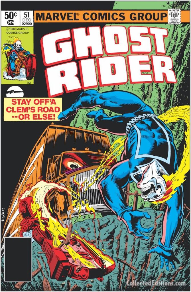 Ghost Rider #51 cover; pencils, Bob Budiansky; inks, Al Milgrom, Clement Barstow, stay off clem’s road or else