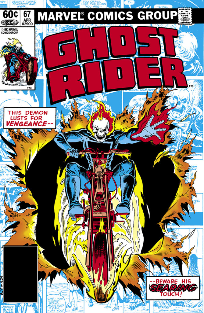 Ghost Rider #67 cover; pencils, Bob Budiansky; inks, Joe Rubinstein; This Demon Lusts for Vengeance, Beware His Searing Touch, motorcycle