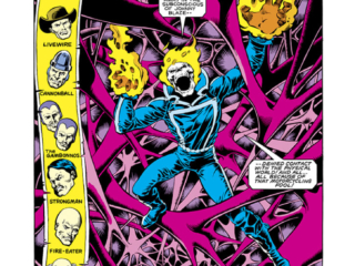 Ghost Rider #73, pg. 1; pencils, Bob Budiansky; inks, Dave Simons Ghost Rider #73, pg. 1; pencils, Bob Budiansky; inks, Dave Simons; Tears of a Clown, Stan Lee Presents, Circus of Crime, Livewire, the Gambonnos, Cannonball, Strongman, Fire-Eater, the Clown, Roger Stern