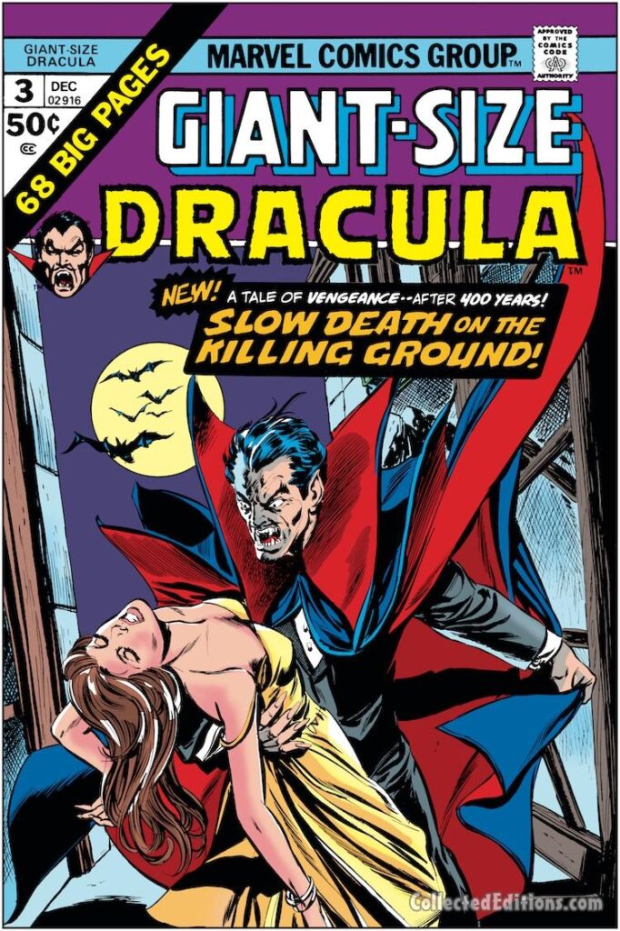 Giant-Size Dracula #3 cover; pencils, Gil Kane; inks, Tom Palmer; A Tale of Vengeance After 400 Years, Slow Death on the Killing Ground