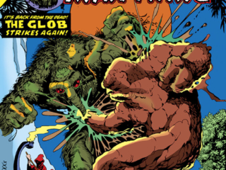 Giant-Size Man-Thing (1974) #1 cover; pencils and inks, Mike Ploog; It&rsquo;s back from the dead, the Glob strikes again