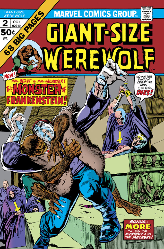 Giant-Size Werewolf #2 cover; pencils, Gil Kane; inks, Tom Palmer; alterations, John Romita Sr.; The Monster of Frankenstein, Man-Beast vs. Man-Monster, Brotherhood of Baal, Danton Vayla; Jack Russell by Night